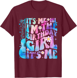 Its Me Hi I'm The Birthday Girl It's Me TAYLOR Birthday Girl T-Shirt - T-Shirt | Maroon