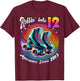 Birthday Roller Skating 12th Girl Rollin into 12 Skate Party T-Shirt - T-Shirt | Maroon