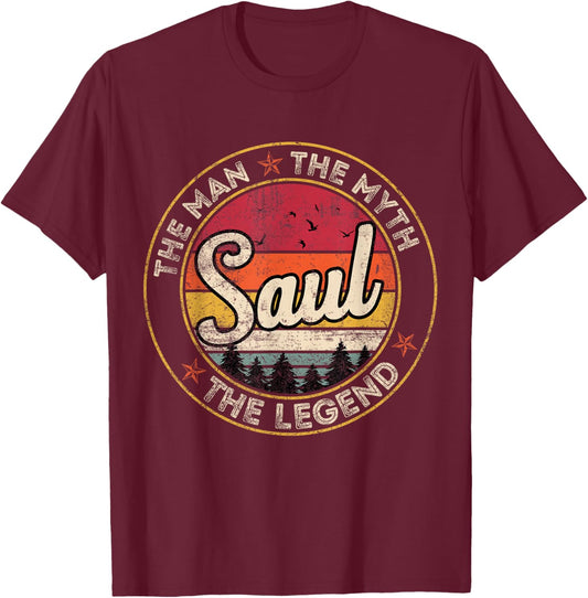 Saul The Man The Myth The Legend Personalized Name T-Shirt - T-Shirt | Maroon