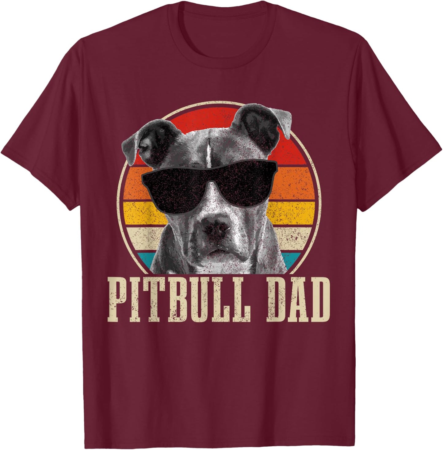 Pitbull Dad Vintage Sunglasses Funny Dog Owner T-Shirt - T-Shirt | Maroon