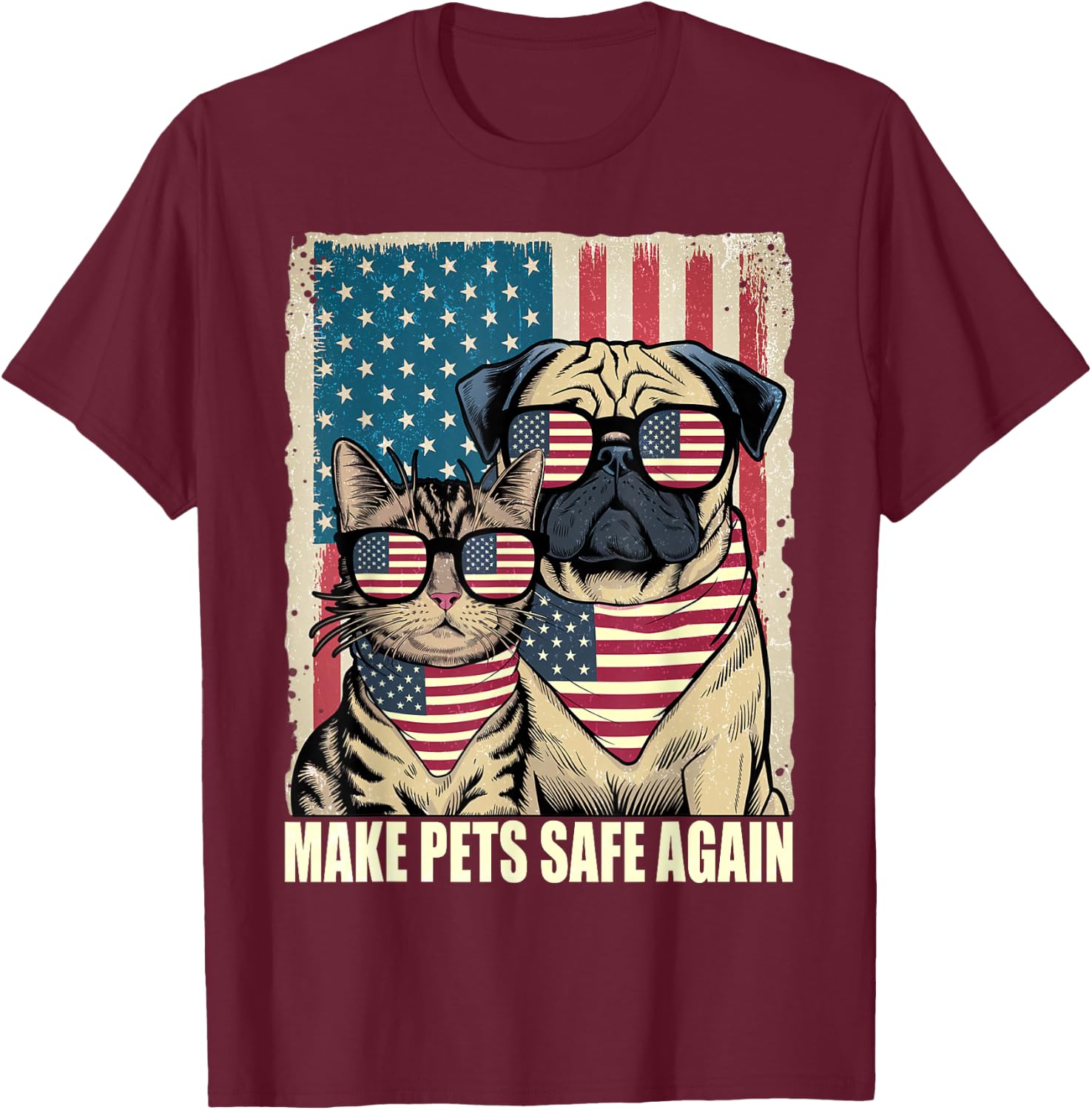 Make Pets Safe Again Eating The Dogs Cats Election T-Shirt - T-Shirt | Maroon