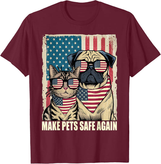 Make Pets Safe Again Eating The Dogs Cats Election T-Shirt - T-Shirt | Maroon