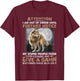 Attention I Am Out Of Order Until Further Notice T-Shirt - T-Shirt | Maroon