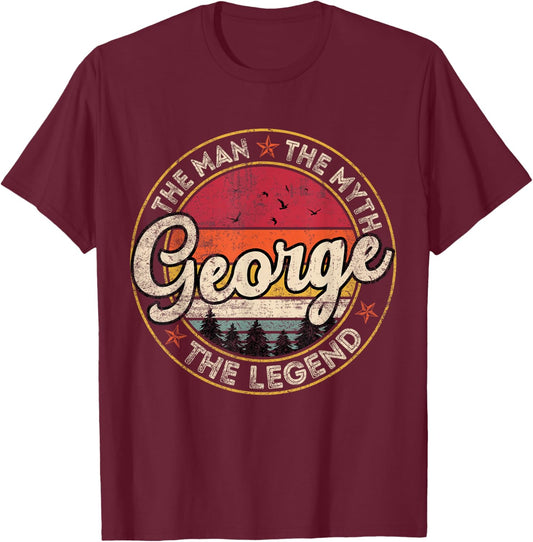 George The Man The Myth The Legend Personalized Name T-Shirt - T-Shirt | Maroon