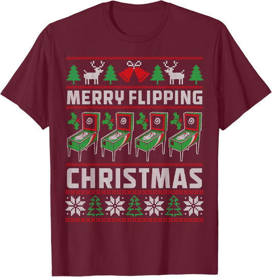 Pinball Christmas Ugly Merry Flipping Christmas Pin T-Shirt - T-Shirt | Maroon