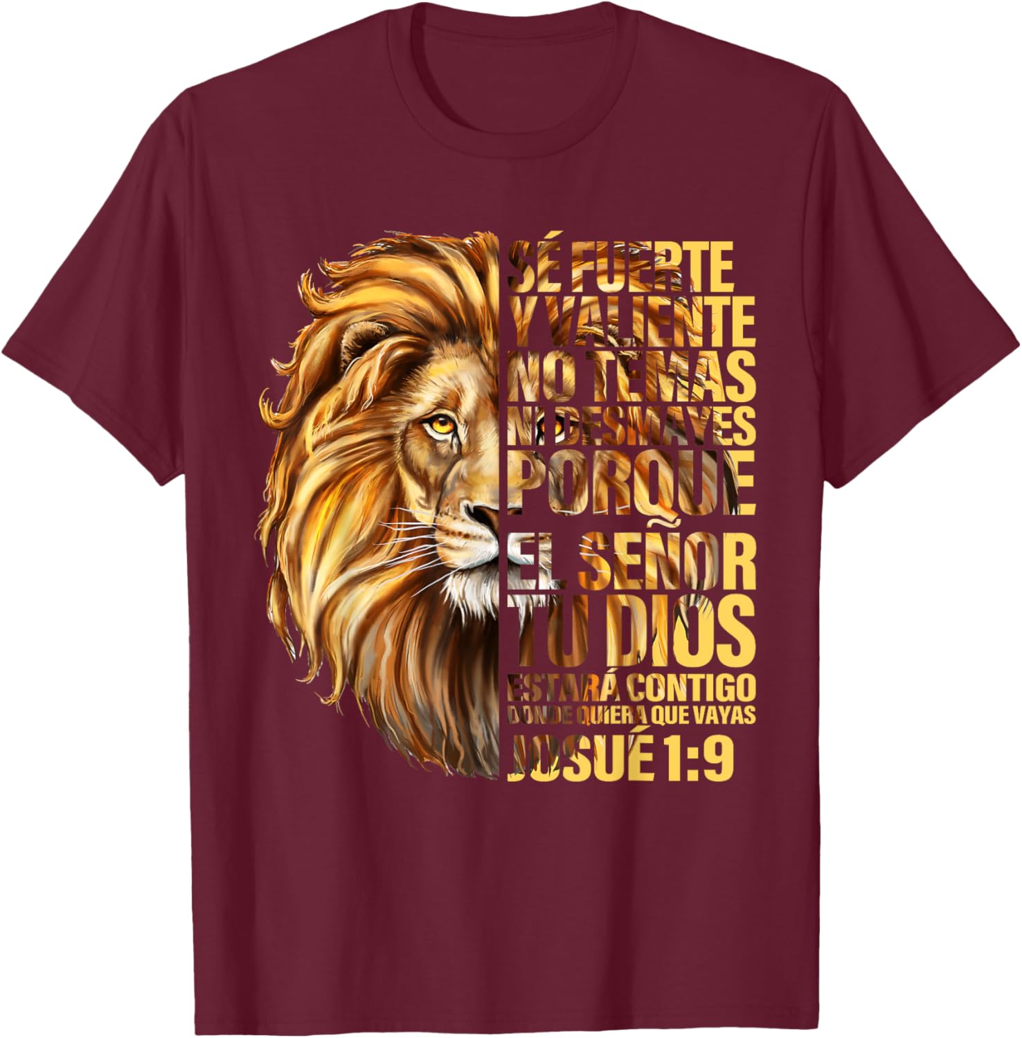 Spanish Christian Bible Verse Se Fuerte Y Valiente Josue 1:9 T-Shirt - T-Shirt | Maroon