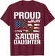 Proud of My Sailor Daughter T-Shirt - T-Shirt | Maroon