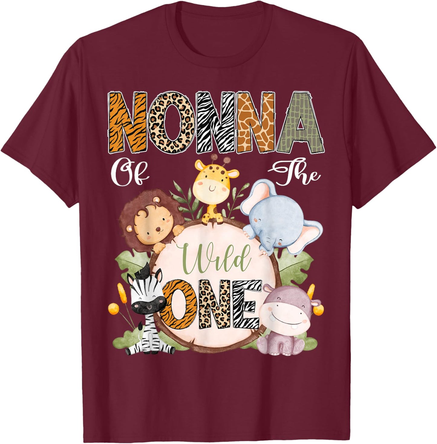 Nonna Of The Wild One 1St Birthday Safari Woodland T-Shirt - T-Shirt | Maroon