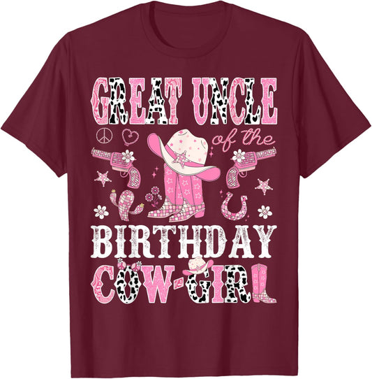 Great Uncle Of The Birthday CowGirl Pink Disco Rodeo Western T-Shirt - T-Shirt | Maroon