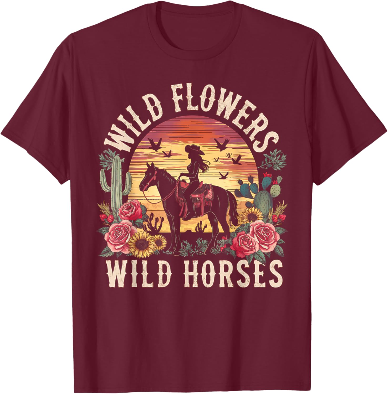 Retro Southern Sunset Cowgirl Wild Flowers Wild Horses T-Shirt - T-Shirt | Maroon