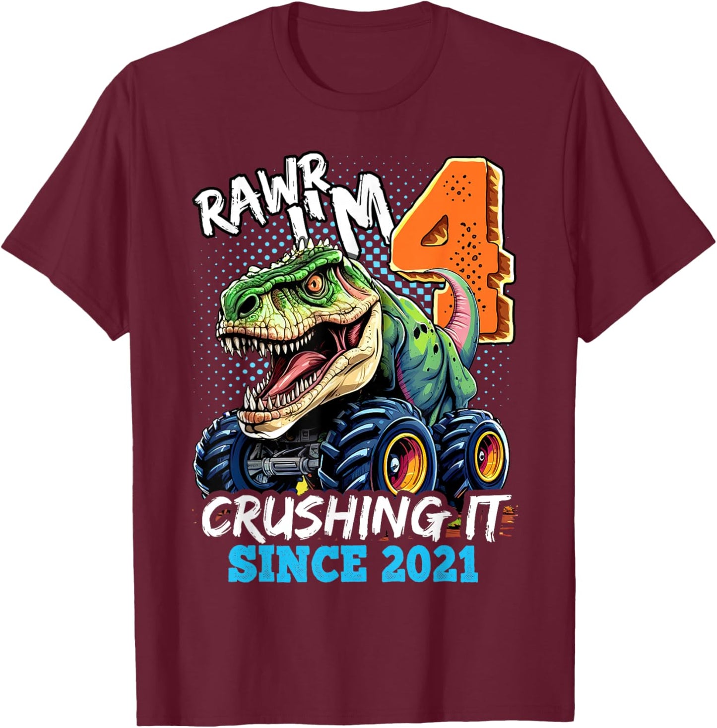 4th Birthday Monster Truck Dinosaur Party Boys Rawr I'm 4 T-Shirt - T-Shirt | Maroon