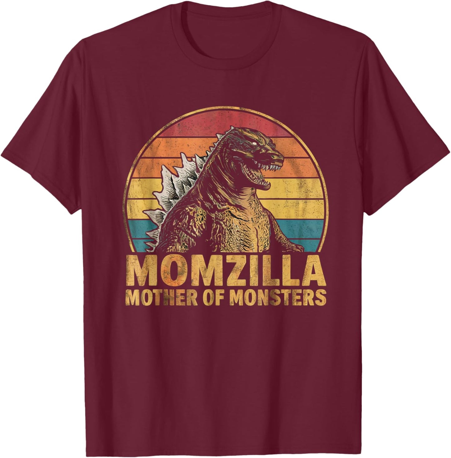 Momzilla Mother Of Monsters Funny Mother's Day Monster T-Shirt - T-Shirt | Maroon