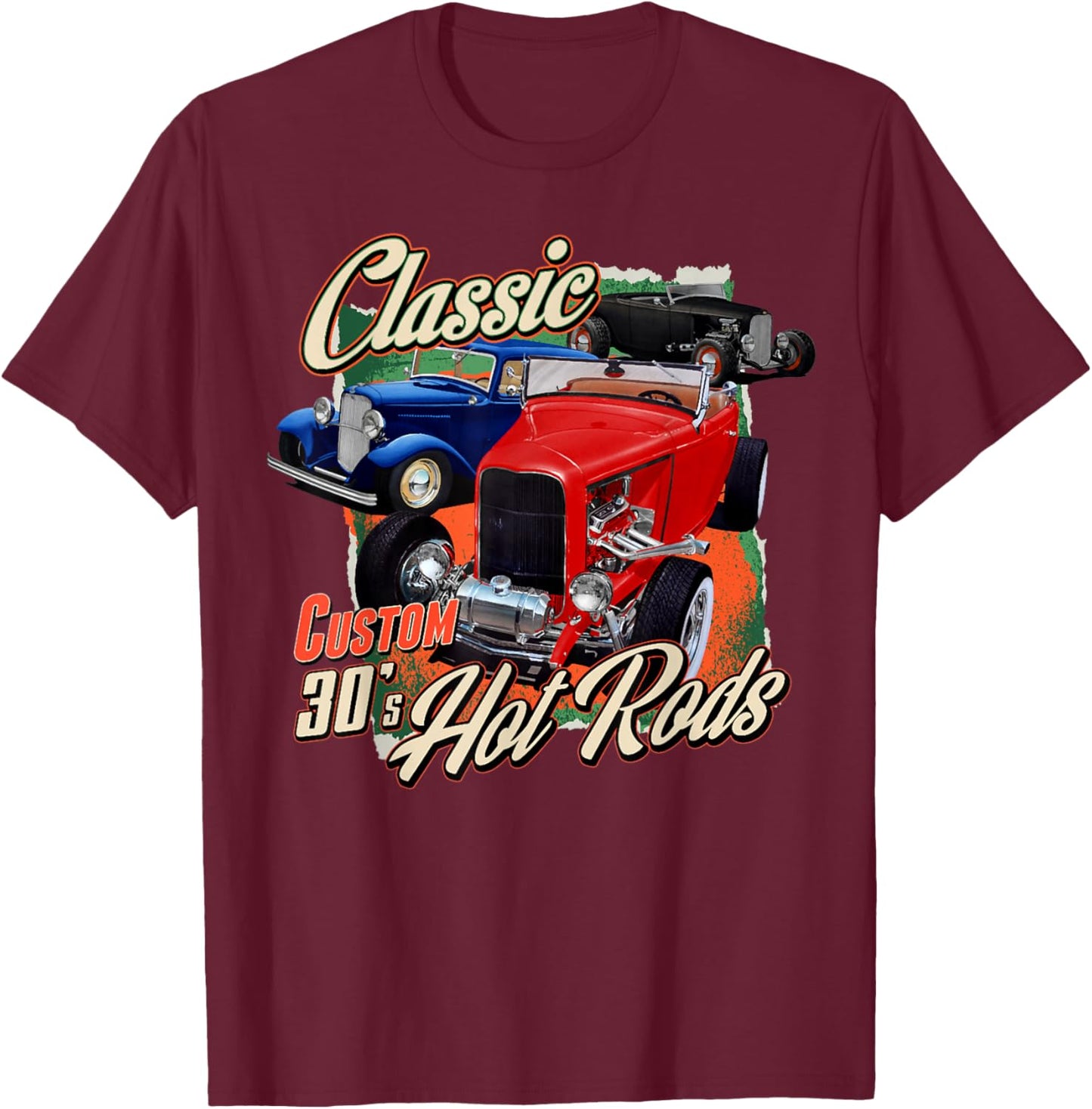 1930 30s T-Bucket Hot Rod Classic Car T-Shirt - T-Shirt | Maroon