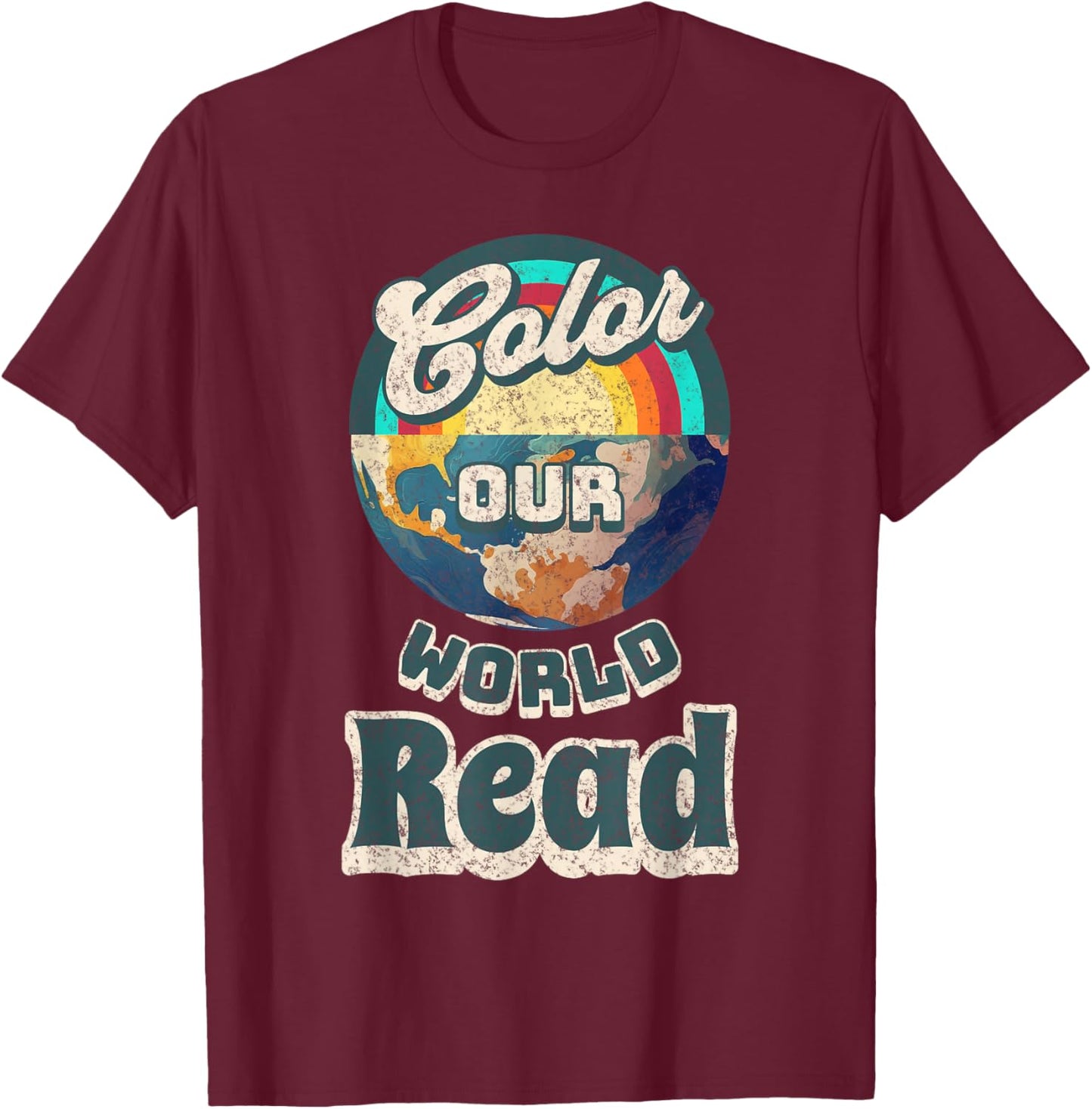 Reading is a Super Power Color Our World READ T-Shirt - T-Shirt | Maroon