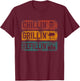 BBQ Smoker Chillin' Grillin' Refillin' T-Shirt - T-Shirt | Maroon