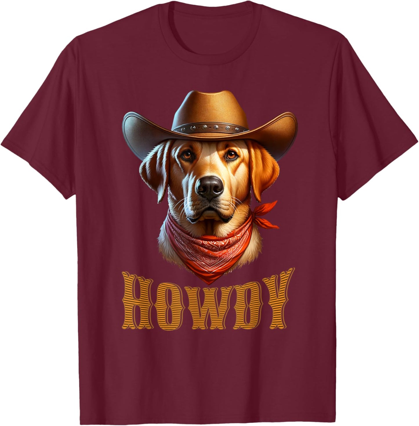 Dog Lover Cowboy Cowgirl Howdy Dog Lover T-Shirt - T-Shirt | Maroon