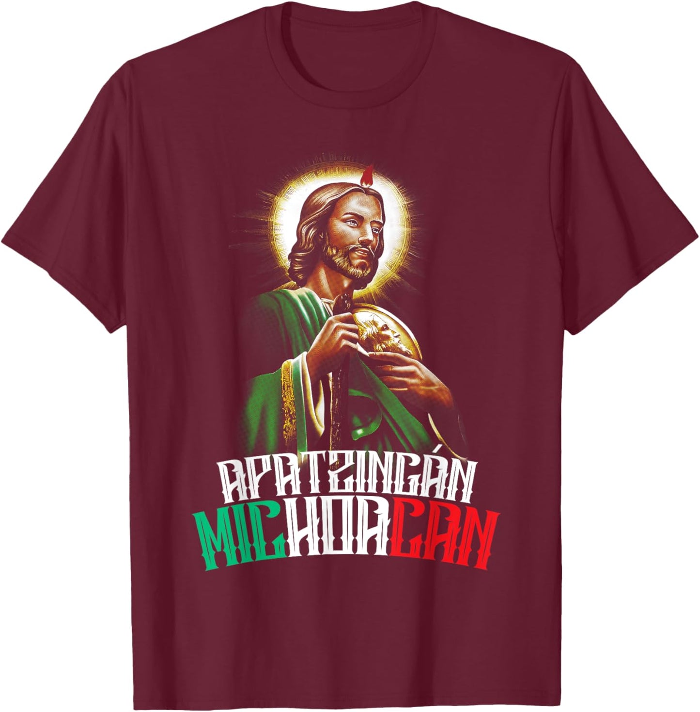 Saint Jude Thaddeus Apatzingán Michoacán San Judas Tadeo T-Shirt - T-Shirt | Maroon