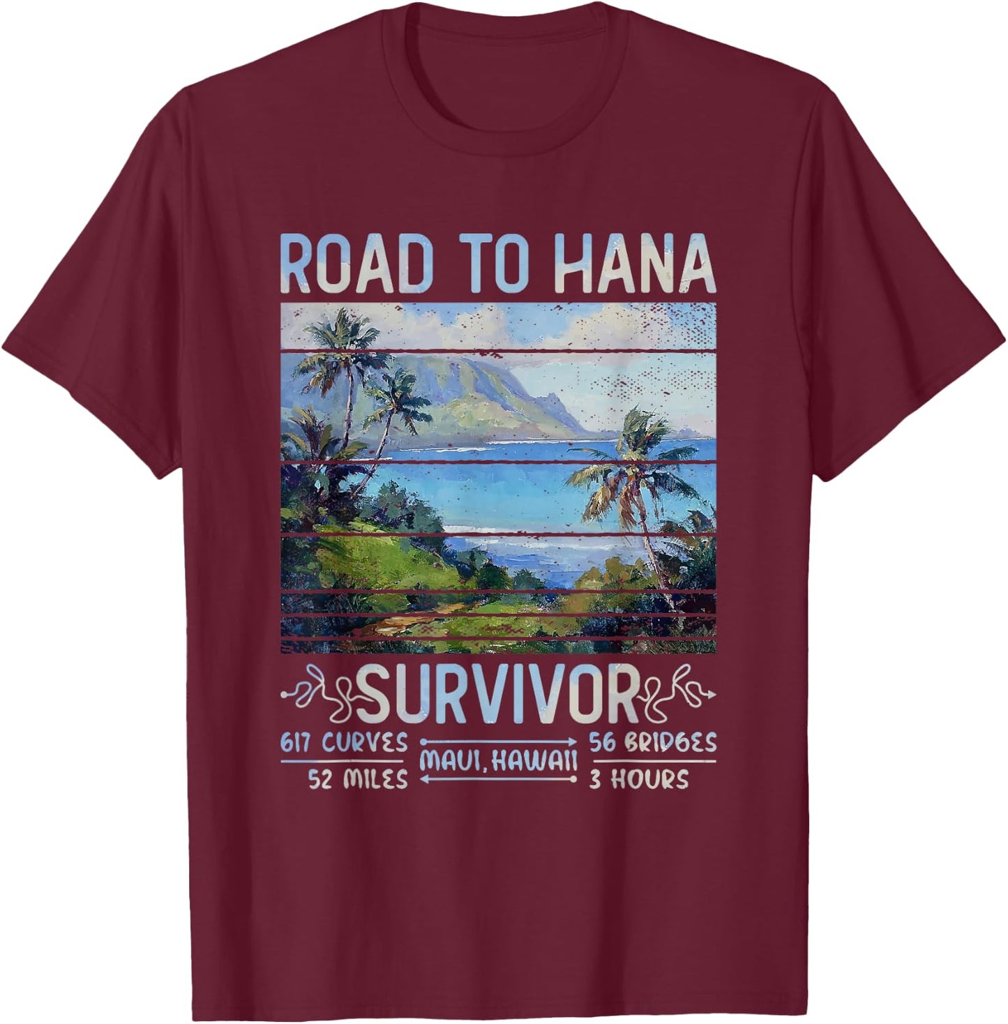 RJC Road to Hana Survivor Maui Hawaii Trip Adventure T-Shirt - T-Shirt | Maroon