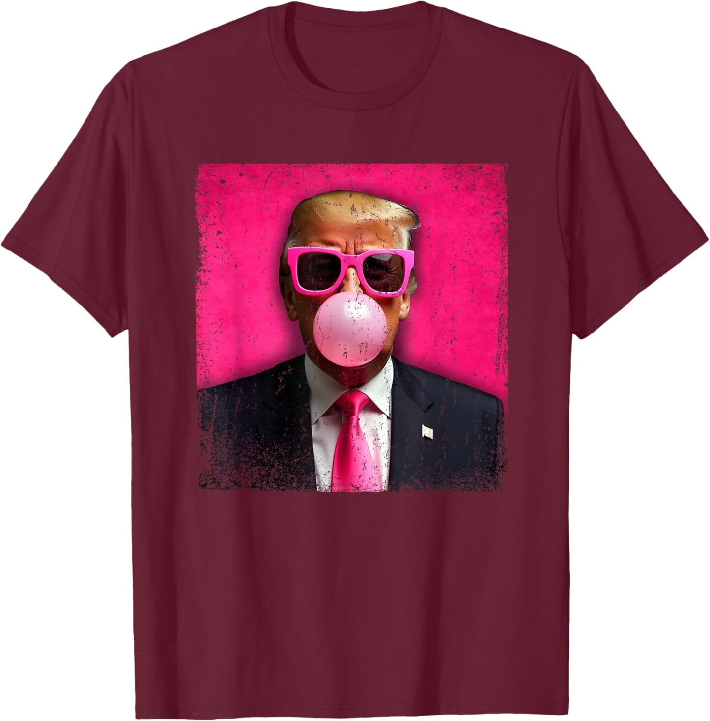 Trump Bubble Gum Pink Sunglasses Funny T-Shirt - T-Shirt | Maroon