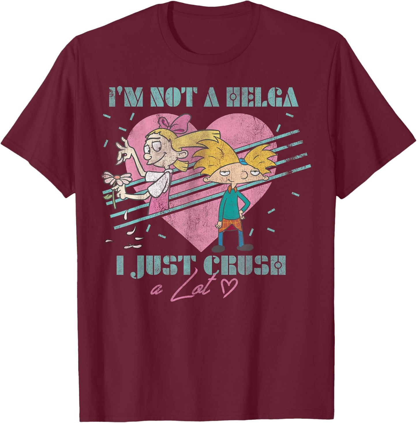 Hey Arnold! I'm Not Helga I Just Crush A Lot T-Shirt - T-Shirt | Maroon