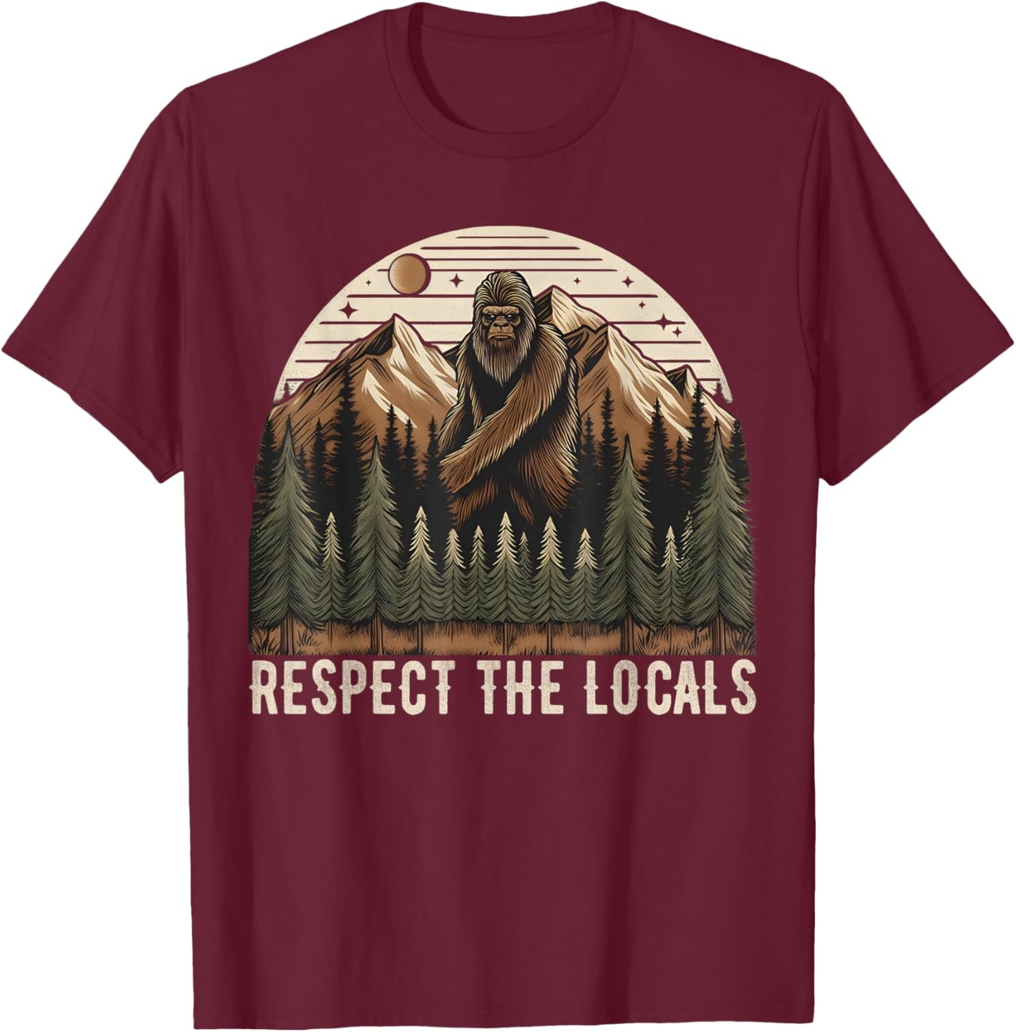 Vintage Respect the Locals Hiking Camping Climbing Bigfoot T-Shirt - T-Shirt | Maroon