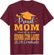 Proud Mom Of A Summa Cum Laude 2024 Graduate T-Shirt - T-Shirt | Maroon