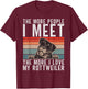 The more People i meet the more i love my Rottweiler T-Shirt - T-Shirt | Maroon