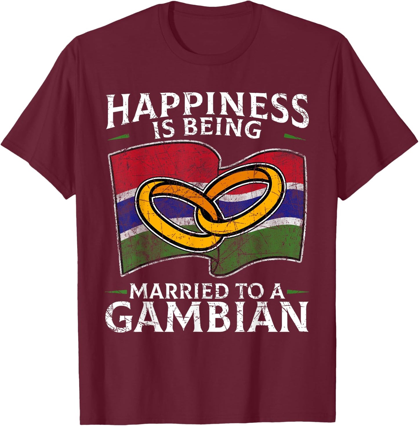 Gambian Marriage The Gambia Married Heritage Culture Flag T-Shirt - T-Shirt | Maroon