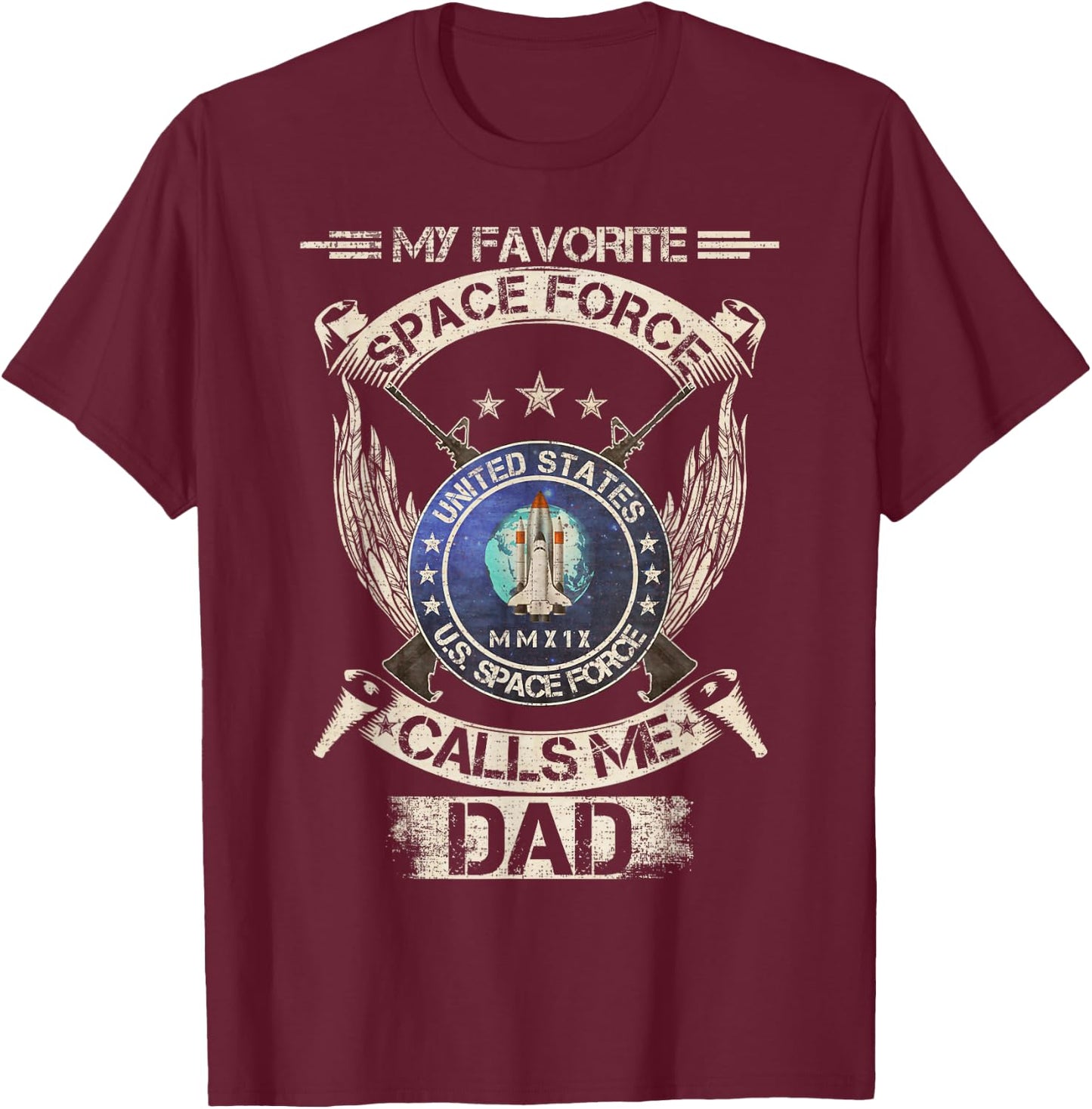 Vintage My Favorite US Space Force Veteran Calls Me Dad T-Shirt - T-Shirt | Maroon