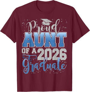 Proud Aunt of a Class of 2026 Graduate Senior Graduation T-Shirt - T-Shirt | Maroon