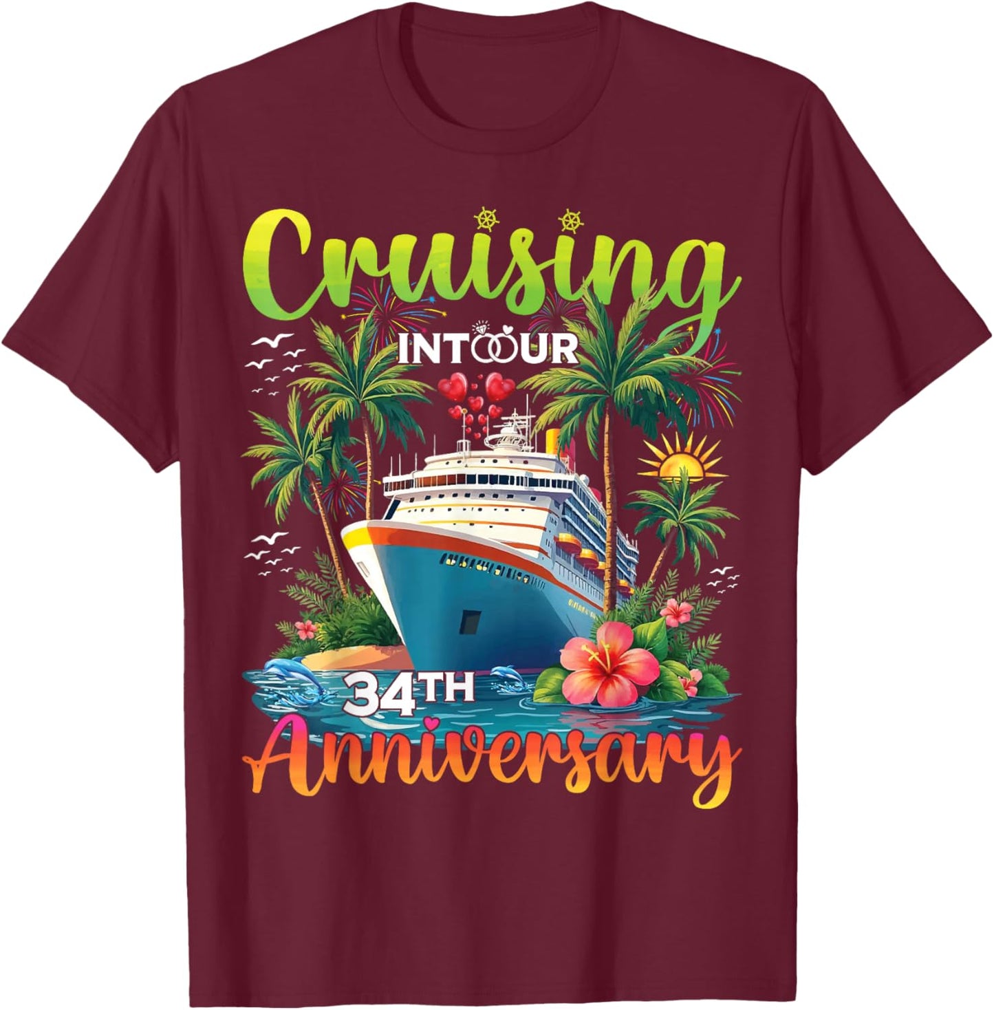 Couple Matching Cruising Into Our 34th Anniversary Cruise T-Shirt - T-Shirt | Maroon