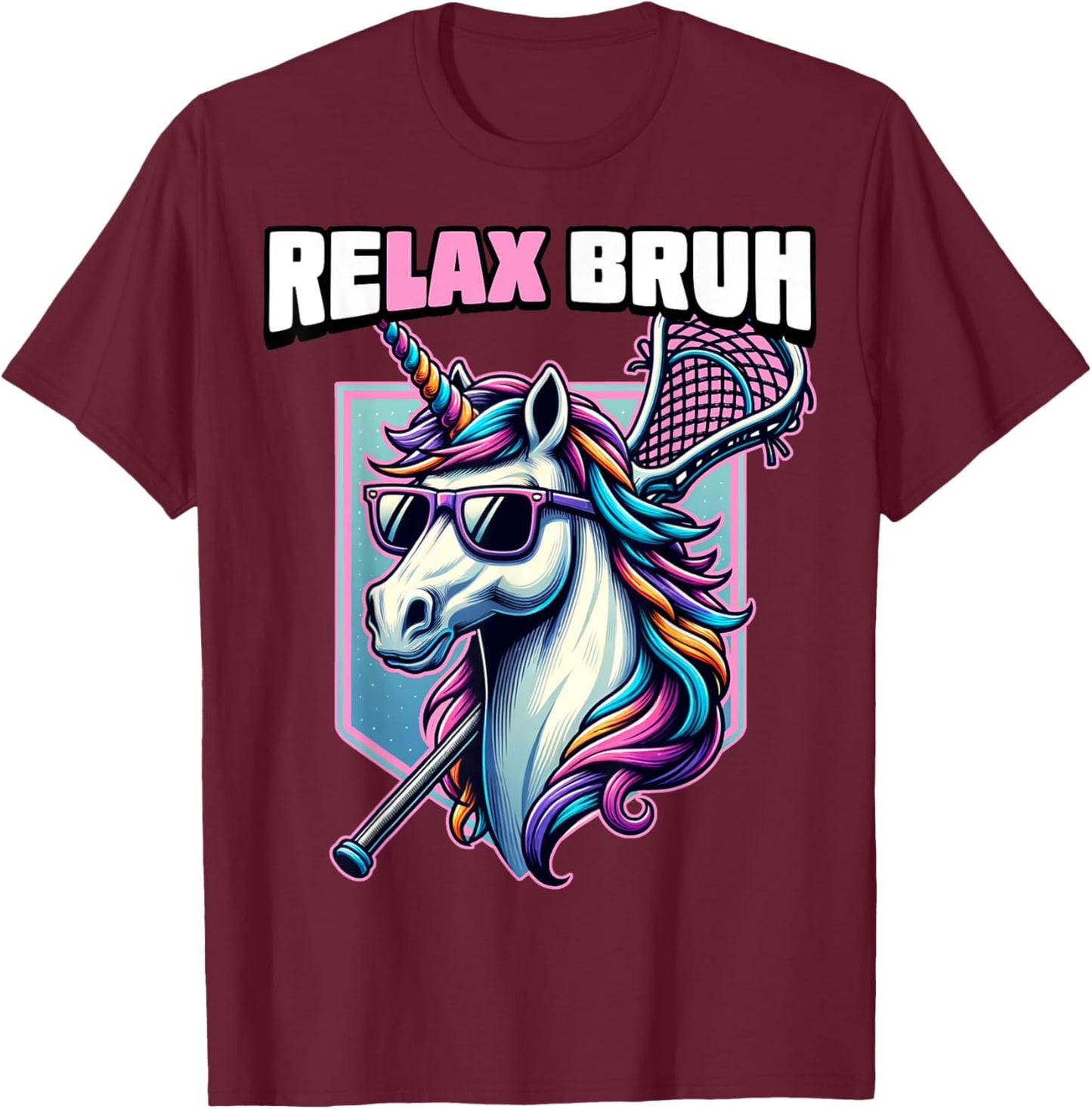 Relax Bro Bruh Funny Unicorn Lax Lacrosse Men Boys Girls T-Shirt - T-Shirt | Maroon