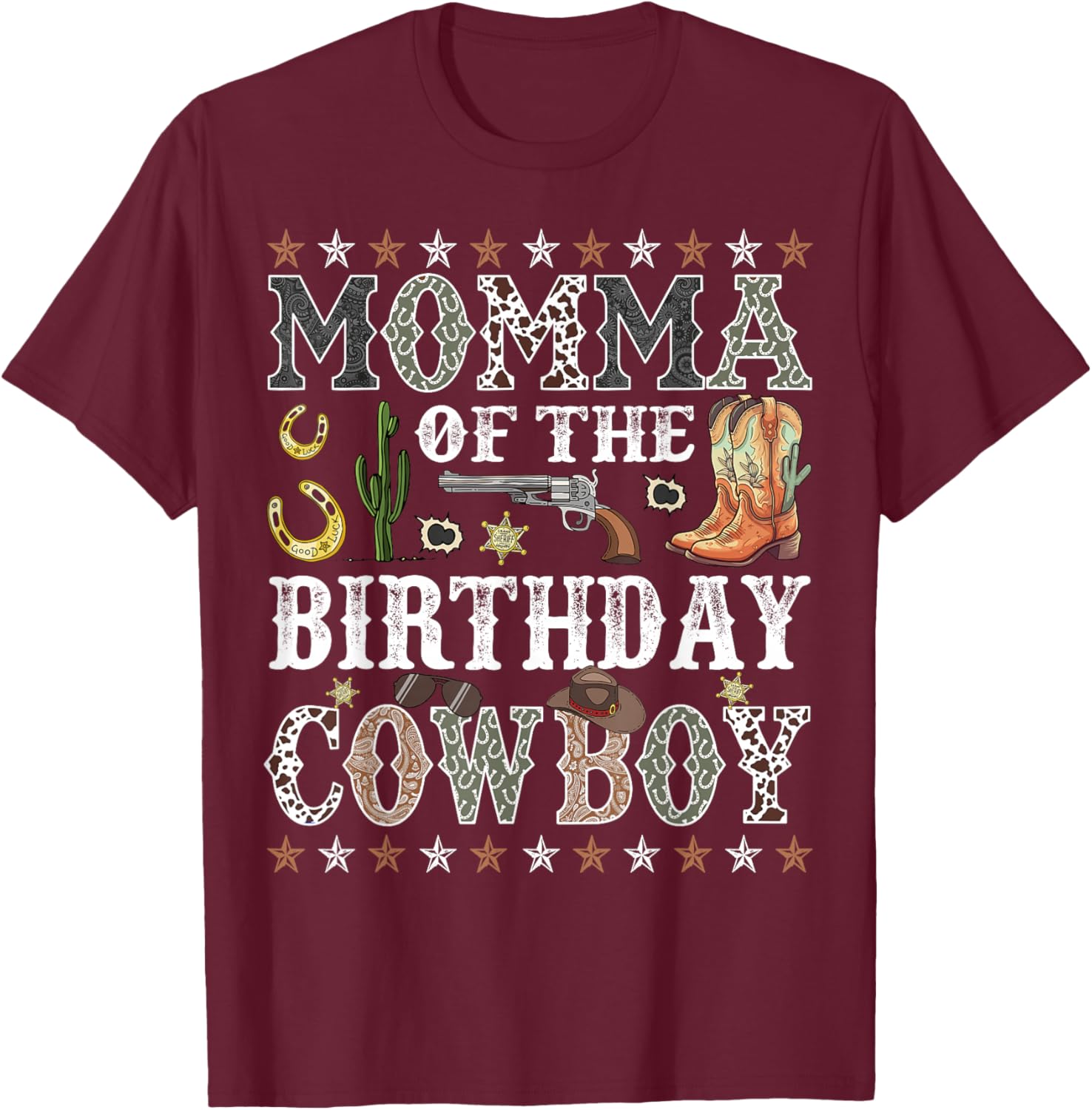 Momma Of The Birthday Cowboy Rodeo Momma T-Shirt - T-Shirt | Maroon