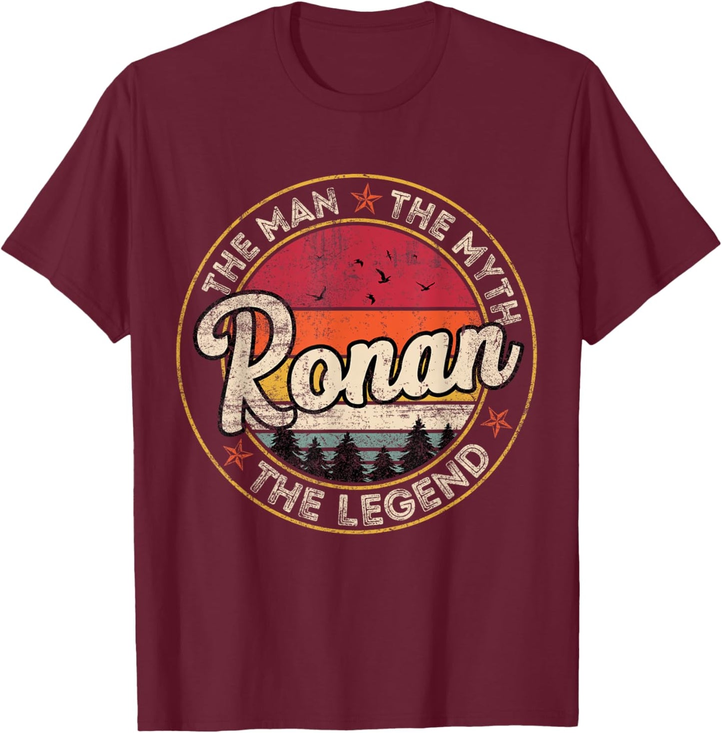 Ronan The Man The Myth The Legend Personalized Name T-Shirt - T-Shirt | Maroon