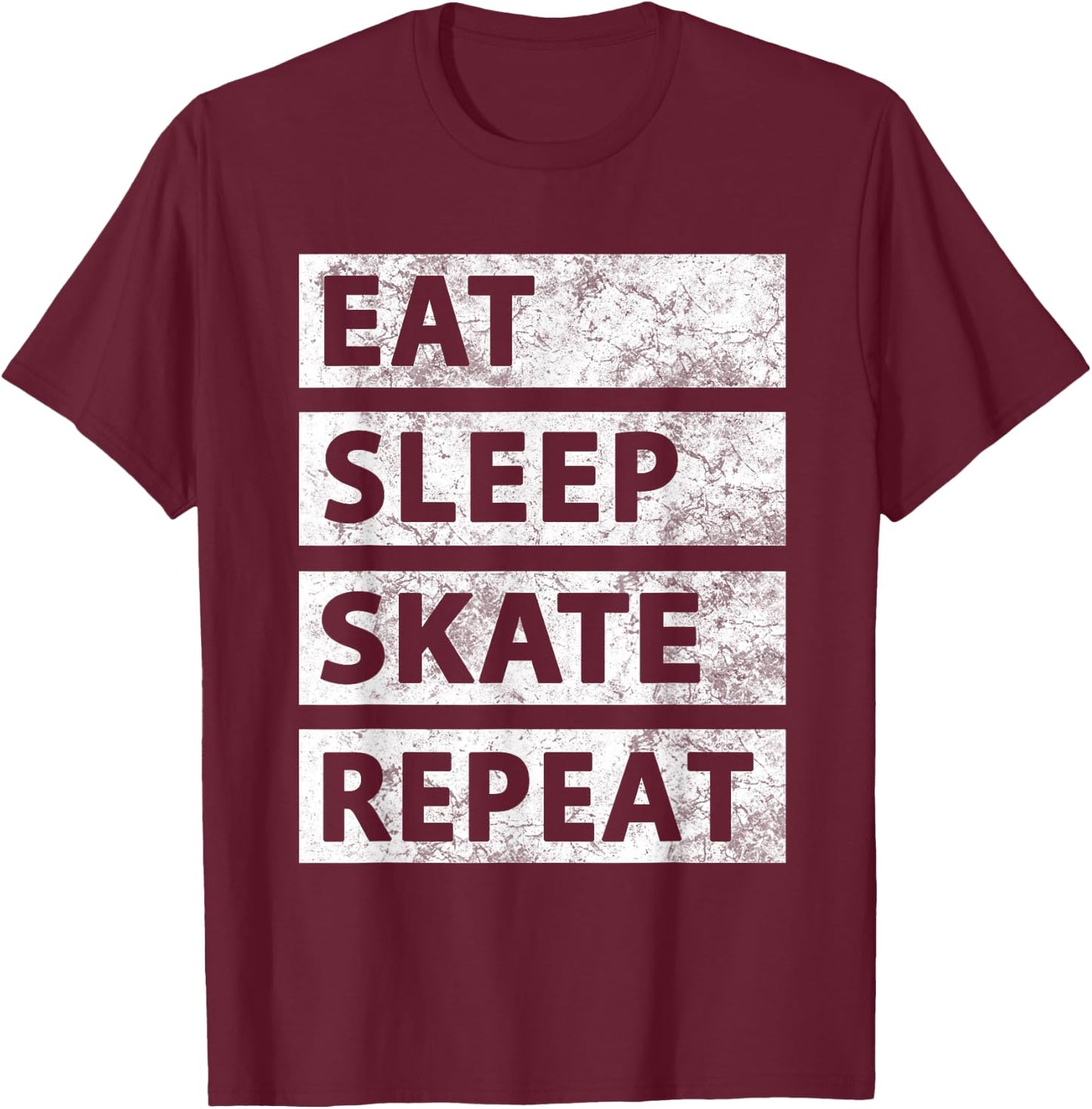 Skateboard Ice Skating Eat Sleep Skate T-Shirt - T-Shirt | Maroon