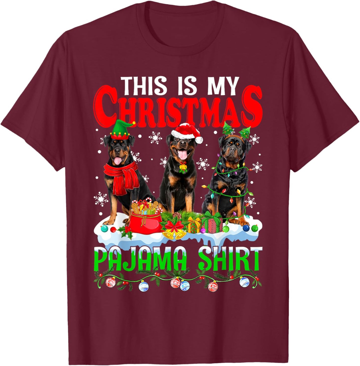 This Is My Christmas Pajama Funny Rottweiler Dog Lover T-Shirt - T-Shirt | Maroon