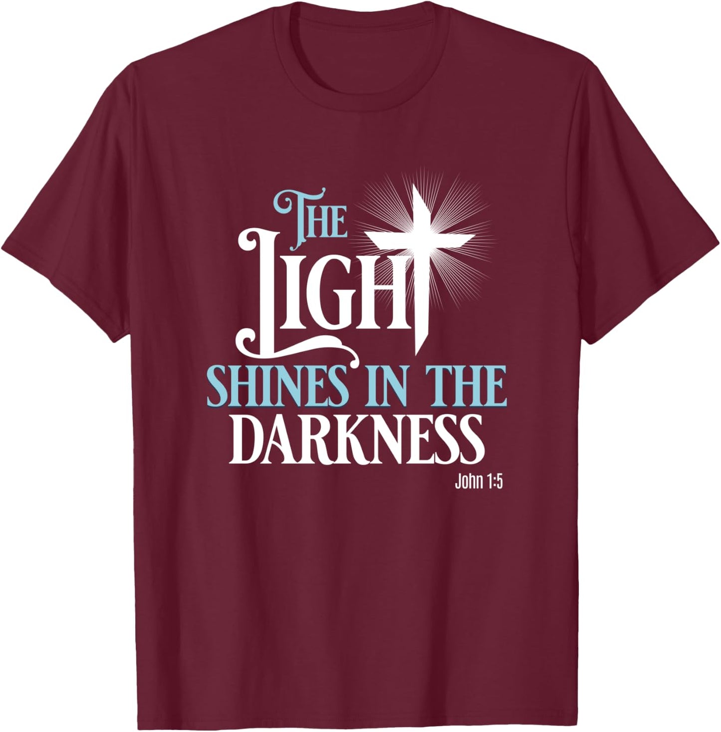 God Bible Verse Faith for Religious Women Religious Men T-Shirt - T-Shirt | Maroon