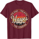 Hayes The Man The Myth The Legend Personalized Name T-Shirt - T-Shirt | Maroon
