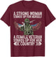 Female Veteran Veteran's Day Women Veteran Soldier Patriotic T-Shirt - T-Shirt | Maroon