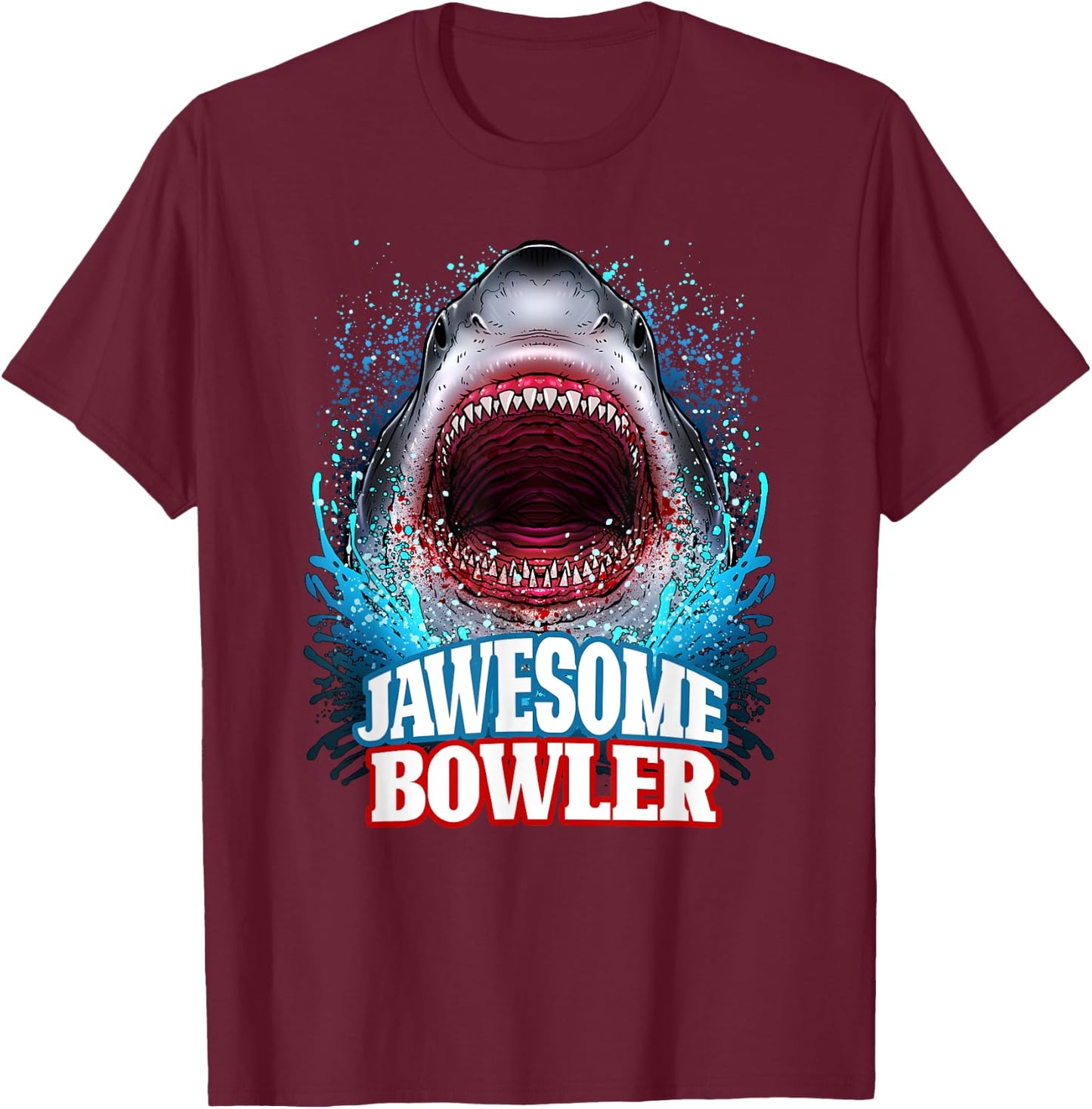 Jawesome Bowler Bowling Bowl Great White Shark T-Shirt - T-Shirt | Maroon