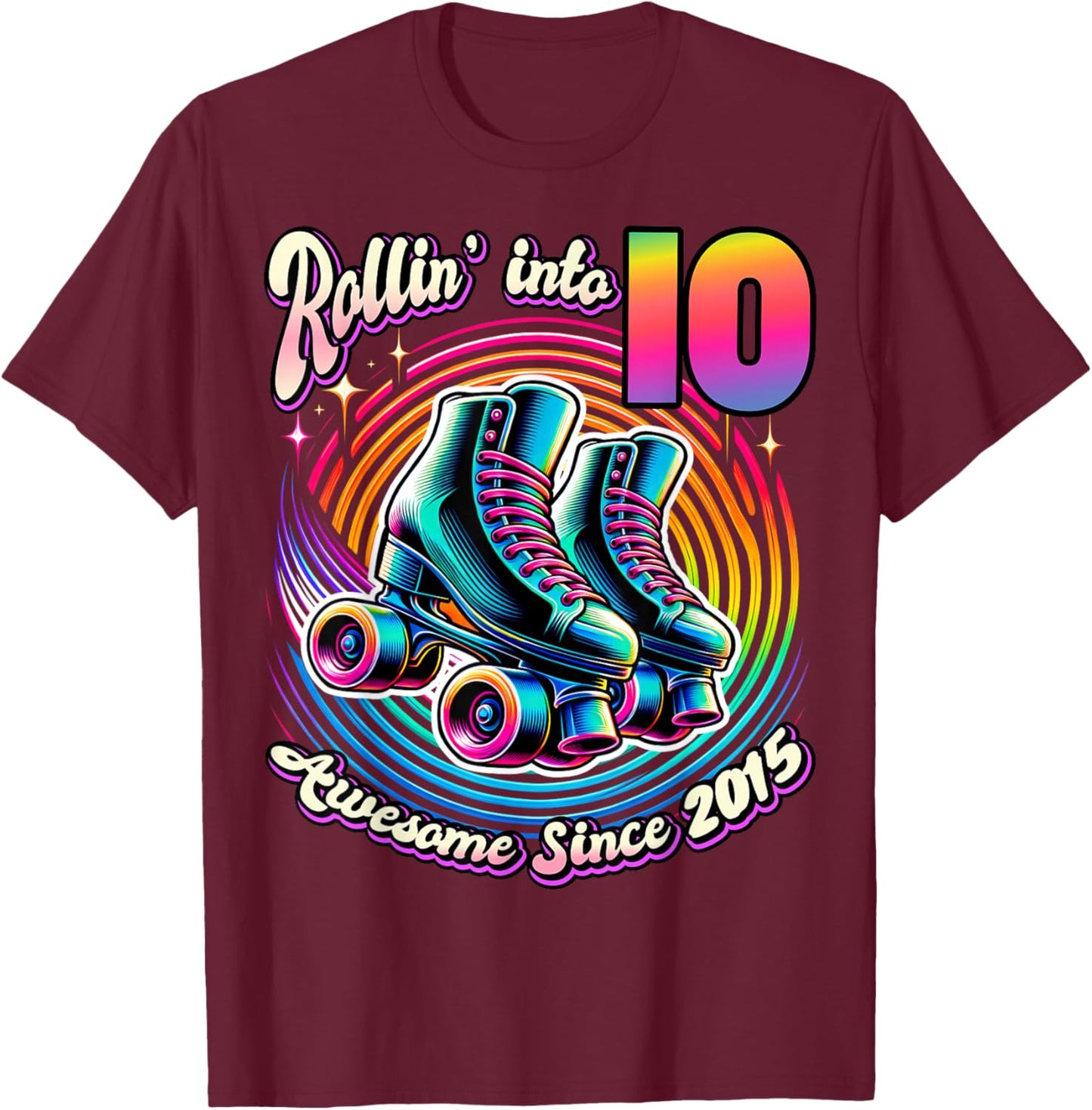 Birthday Roller Skating 10th Girl Rollin into 10 Skate Party T-Shirt - T-Shirt | Maroon