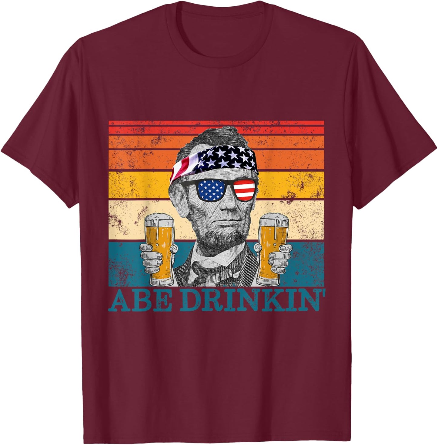 Abe Drinkin' Retro Drinking President Abraham Lincoln T-Shirt - T-Shirt | Maroon