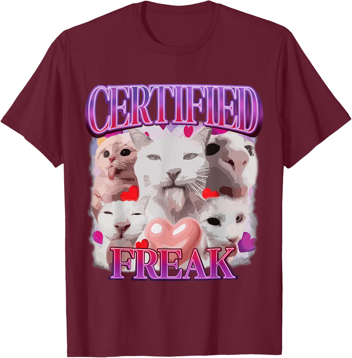 Cat Meme Certified Freak Eat Cement Cursed Cat Funny T-Shirt - T-Shirt | Maroon
