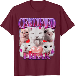 Cat Meme Certified Freak Eat Cement Cursed Cat Funny T-Shirt - T-Shirt | Maroon