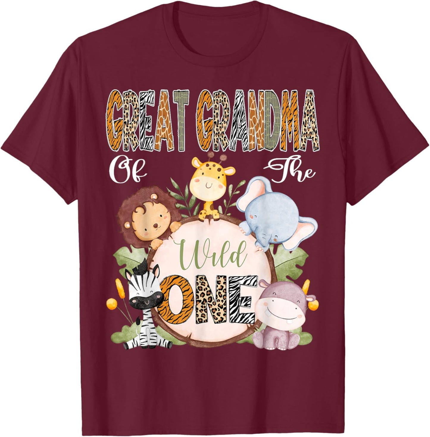 Great Grandma Of The Wild One 1St Birthday Safari Woodland T-Shirt - T-Shirt | Maroon