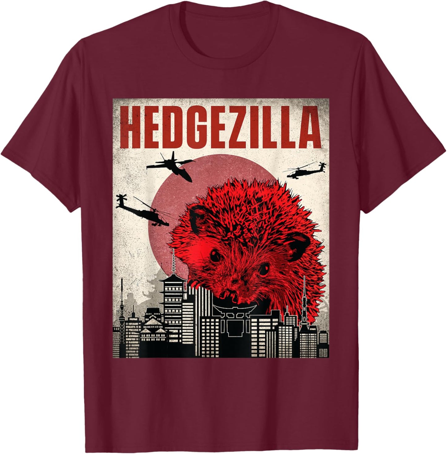 Hedgezilla - Hedgehog Porcupine Animal Lover T-Shirt - T-Shirt | Maroon