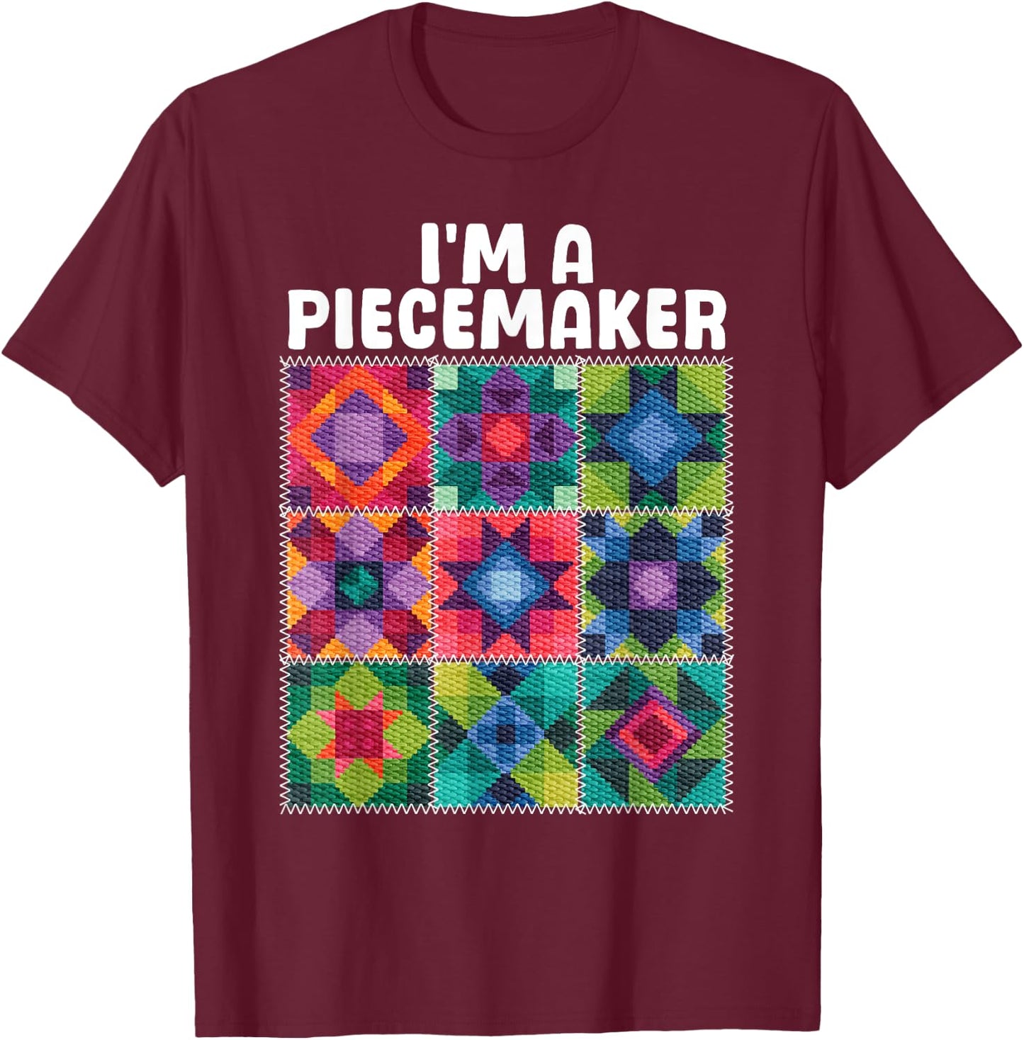 Quilting Art Women Sewing Lovers Piecemaker Quilter T-Shirt - T-Shirt | Maroon