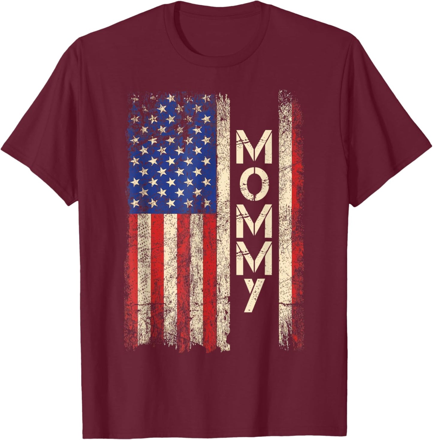 Mommy American Flag Mother's Day T-Shirt - T-Shirt | Maroon