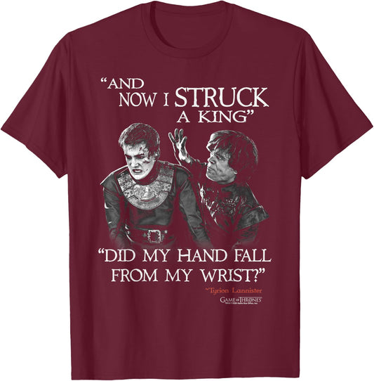 Game Of Thrones Tyrion & Joffrey And Now I Struck A King T-Shirt - T-Shirt | Maroon