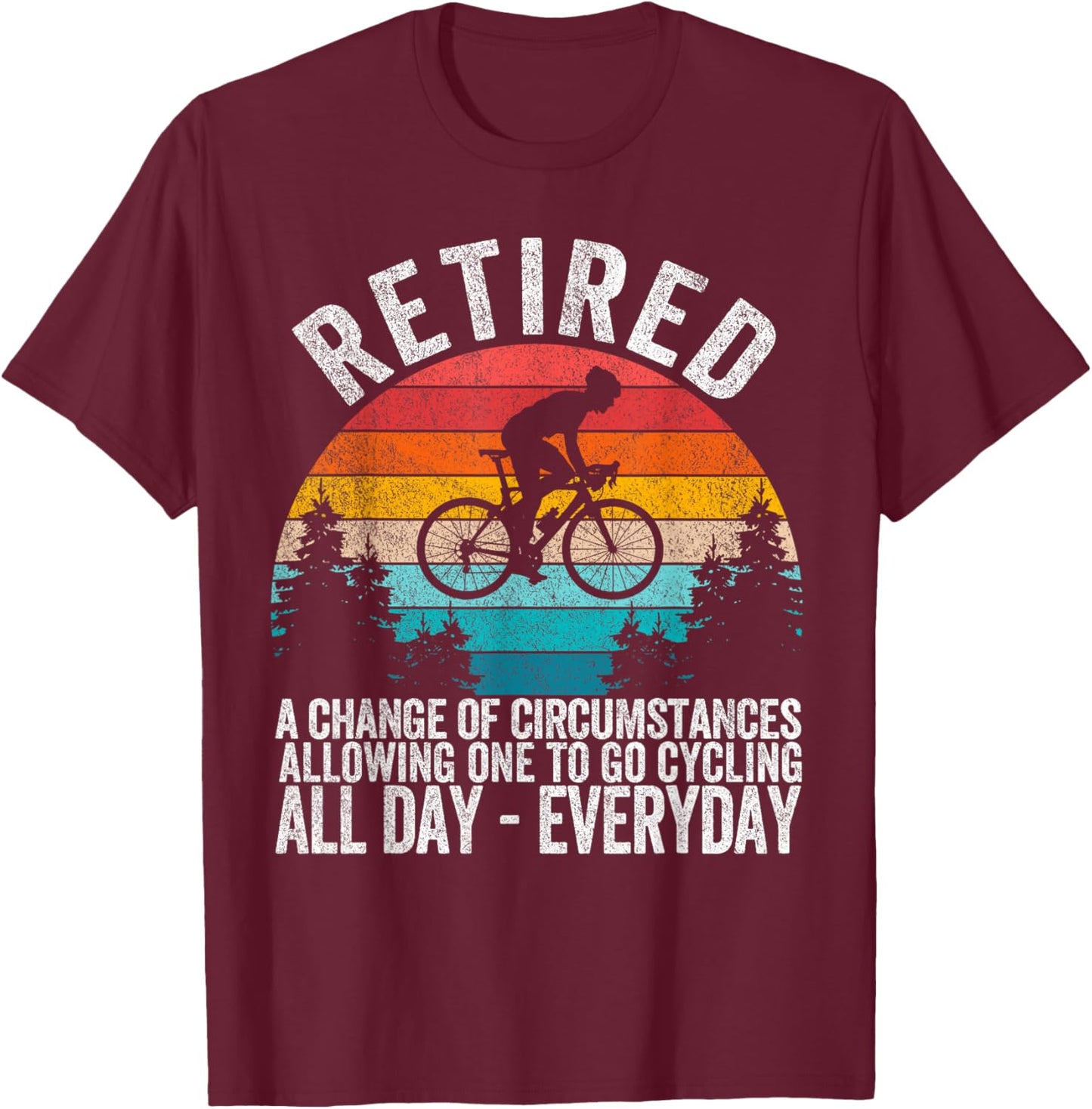 Funny Retired Definition Bicycle Cycling Cyclist Retirement T-Shirt - T-Shirt | Maroon